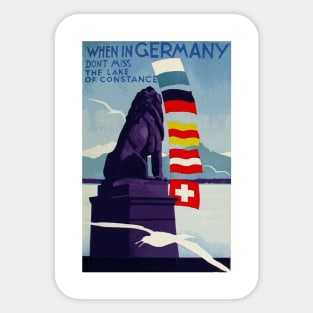 When in Germany Don't Miss the Lake of Constance - Vintage Travel Poster Design Sticker